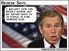 President Dubya-georgesays.jpg